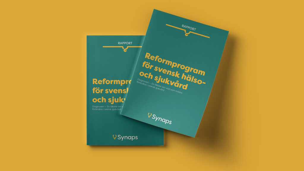 Rapport – Reformprogram för svensk hälso- och sjukvård